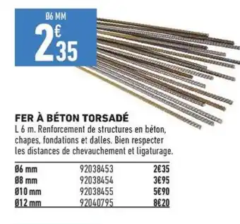 Brico Cash FER À BÉTON TORSADÉ offre