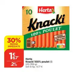 Maximarché Herta Knacki 100% POULET offre