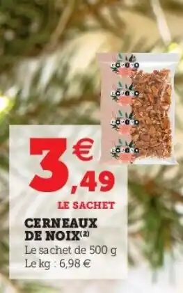 Hyper U Cerneaux De Noix offre