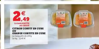 Hyper U Citron Confit En Cube Ou Orange Confite En Cube offre