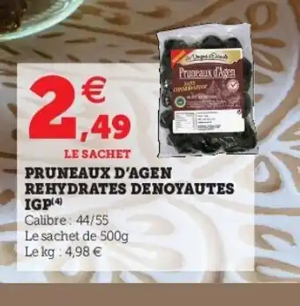 Hyper U Pruneaux D'Agen Rehydrates Denoyautes IGP offre