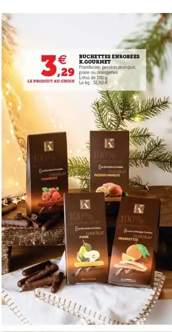 Buchettes Enrobees K.Gourmet
