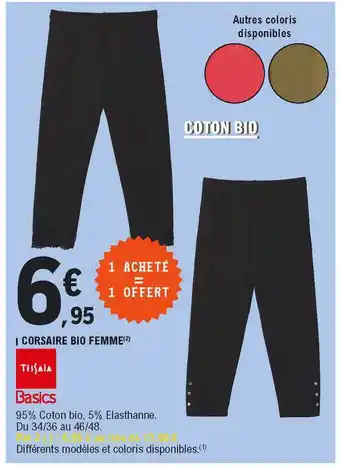 E.Leclerc Corsaire Bio Femme Tissaia offre