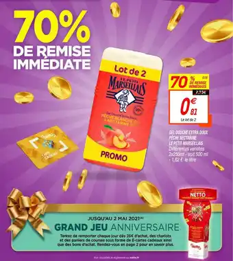 Netto Gel Douche Extra Doux Pêche Nectarine Le Petit Marseillais offre