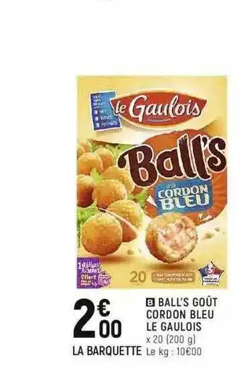 Ball's Goût Cordon Bleu Le Gaulois