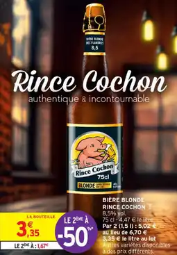 Intermarché Contact BIÈRE BLONDE RINCE COCHON offre