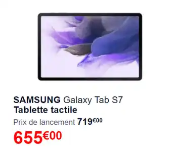 Ubaldi Samsung Galaxy Tab S7 Tablette tactile offre