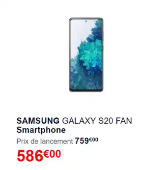 Ubaldi Samsung Galaxy S20 Fan Smartphone offre