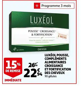 Auchan Luxéol Pousse, Compléments Alimentaires Croissance Et Fortification Des Cheveux offre