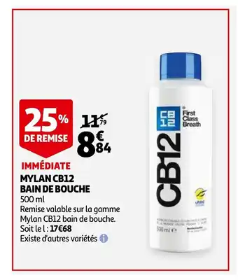 Auchan Mylan CB12 Bain De Bouche offre