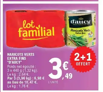 E.Leclerc Haricots Verts Extra Fins "D'Aucy" offre