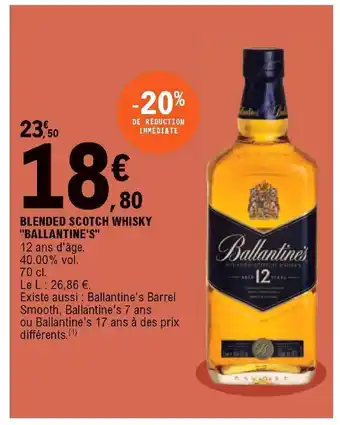 E.Leclerc Blended Scotch Whisky "Ballantine's" offre