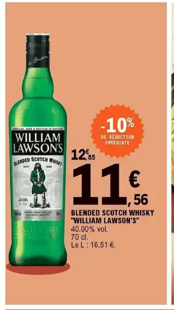E.Leclerc Blended Scotch Whisky "William Lawson's offre