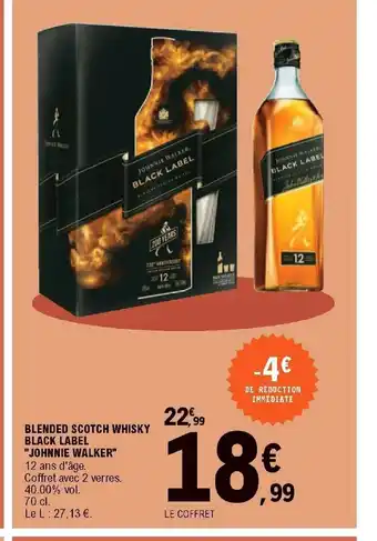 E.Leclerc Blended Scotch Whisky Black Label "Johnnie Walker offre