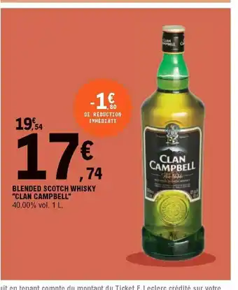 E.Leclerc Blended Scotch Whisky "Clan Campbell" offre