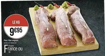 Casino Supermarchés Porc Filet Mignon offre