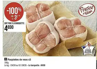 Casino Supermarchés Paupiettes De Veau X3 offre