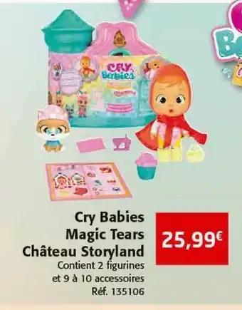 Colruyt Cry Babies Magic Tears Château Storyland offre