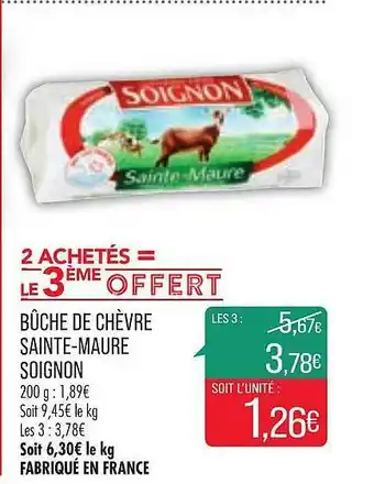 Match Bûche De Chèvre Sainte-maure Soignon offre