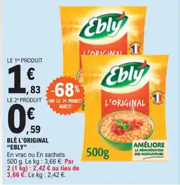 E.Leclerc BLÉ L'ORIGINAL "EBLY" offre