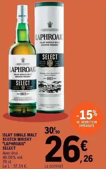 E.Leclerc Islay single malt scotch whisky "laphroaig" select offre