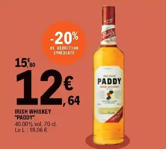E.Leclerc Irish whiskey "paddy" offre