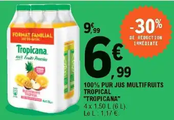 E.Leclerc 100% pur jus multifruits tropical "tropicana" offre