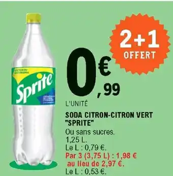 E.Leclerc Soda citron-citron vert "sprite" offre