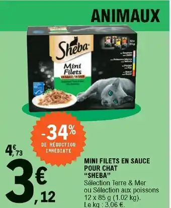 E.Leclerc Mini filets en sauce pour chat "sheba" offre