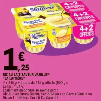 E.Leclerc Riz au lait saveur vanille "la laitière" offre