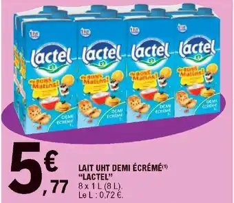 E.Leclerc Lait UHT demi écrémé "lactel" offre