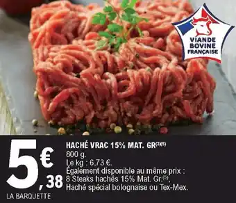E.Leclerc Haché vrac 15% mat. gr offre