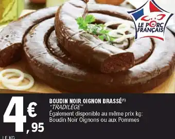 E.Leclerc Boudin noir oignon brassé offre