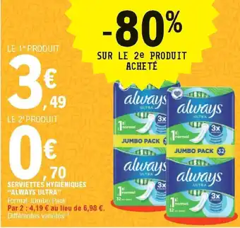 E.Leclerc Serviettes hygiéniques "always ultra" offre