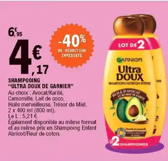 Shampooing "ultra doux de garnier"