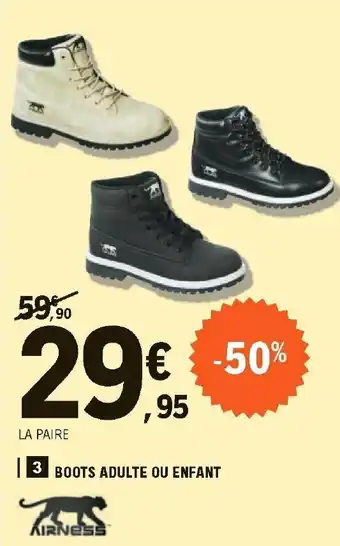 E.Leclerc Boots adulte ou enfant offre