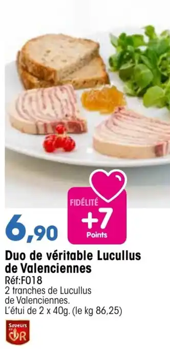 Croque Gel Duo de véritable lucullus de valenciennes offre