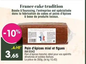 Pain d'épices miel et figues