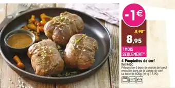 4 Paupiettes de cerf