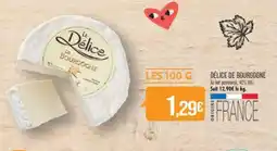 Match DÉLICE DE BOURGOGNE offre