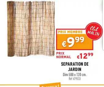 Trafic Separation de jardin offre