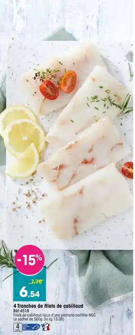 Croque Gel 4 Tranches de filets de cabillaud offre