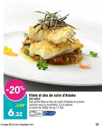 Croque Gel Filets et dos de colin d'Alaska offre
