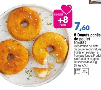 Croque Gel 8 Donuts panés de poulet offre