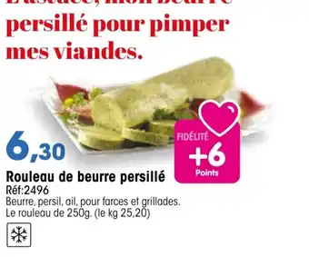 Croque Gel Rouleau de beurre persillé offre