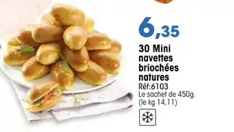 30 Mini navettes briochées natures