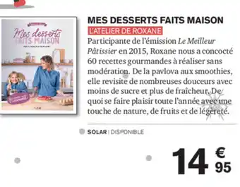 Carrefour Mes Desserts Faits Maison offre