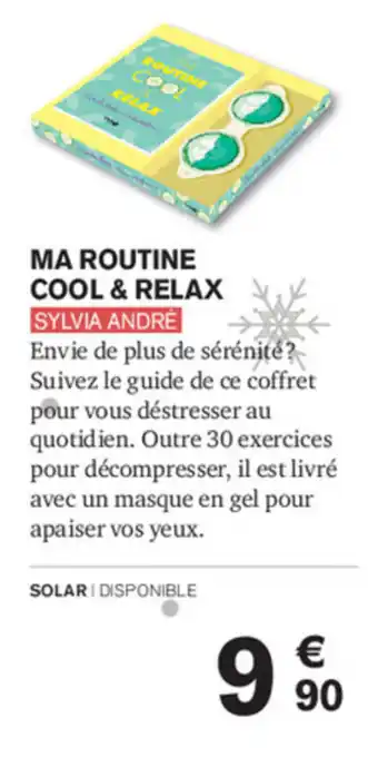 Ma Routine Cool & Relax