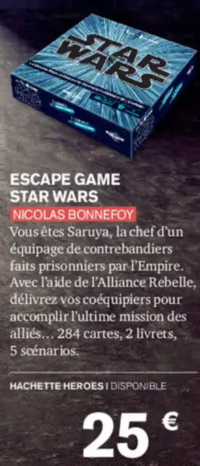 Carrefour Escape Game Star Wars offre
