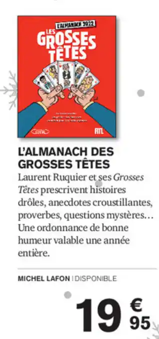 Carrefour L'Almanach Des Grosses Têtes offre